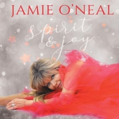 O'neal Jamie - Spirit & Joy
