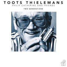 Thielemans Toots - Two Generations (Ltd. White Vinyl)