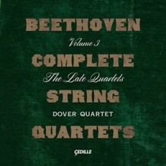 Beethoven Ludwig Van - Complete String Quartets, Vol. 3 -