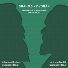 Brahms Johannes Dvorak Antonin - Brahms: Symphony No. 2, Op. 73 In D