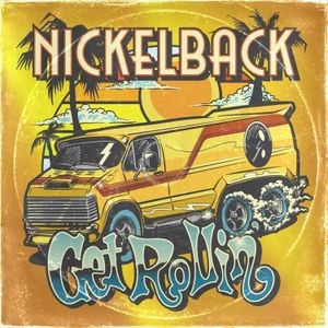 Nickelback - Get Rollin' (Transparent Orange Vinyl)