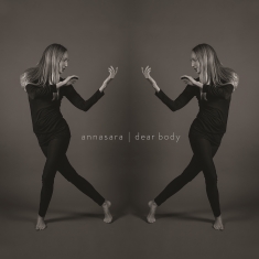 Annasara Lundgren - Dear Body