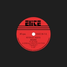 Skeete Beverly - Warm / If The Feeling Is Right (7