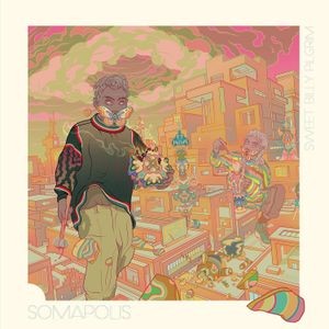 Sweet Billy Pilgrim - Somapolis