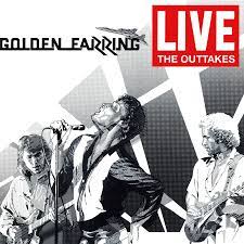 Golden Earring - Live (Outtakes)