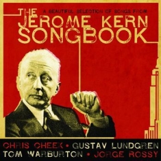 Lundgren Gustav Cheek Rossy - The Jerome Kern Songbook