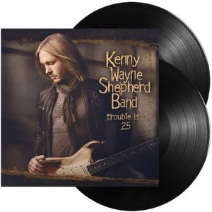 Kenny Wayne Shepherd - Trouble Is 25