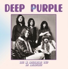 Deep Purple - Live In Amsterdam 1969 Fm Broadcast