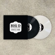 Big D And The Kids Table - Strictly Rude - Anniversary Edition