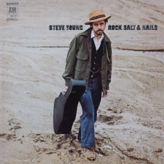 Young Steve - Rock, Salt And Nails (Natural 