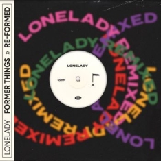 Lonelady - Former Things >> Reformed (Transpar