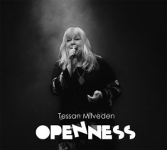 Milveden Tessan - Openness