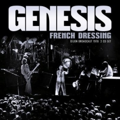 Genesis - French Dressing (2 Cd Live Broadcas