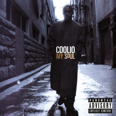 Coolio - My Soul (25th Anniversary Edition)