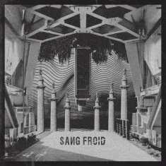 Sang Froid - Sang Froid