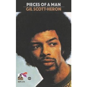 Scott-Heron Gil - Pieces Of A Man