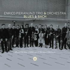 Pieranunzi Enrico -Trio- / Orchestra Fil - Blues & Bach - The Music Of John Lewis