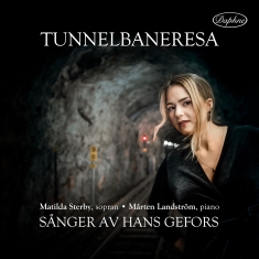 Sterby Matilda Landström Mårten - Tunnelbaneresa - Sånger Av Hans Gef
