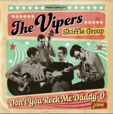 Vipers Skiffle Group - Donæt You Rock Me Daddy-O