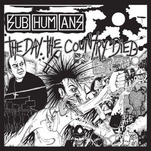 Subhumans - The Day The Country Died (Red Vinyl)