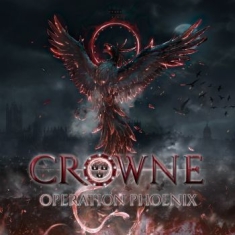 Crowne - Operation Phoenix (CD inkl signerat kort)