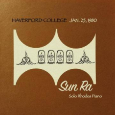 Sun Ra - Haverford College, January 25 1980 (Metallic Gold Vinyl)