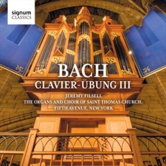 Bach JohannÂ Sebastian - Clavier-Ubung Iii â The Organs And