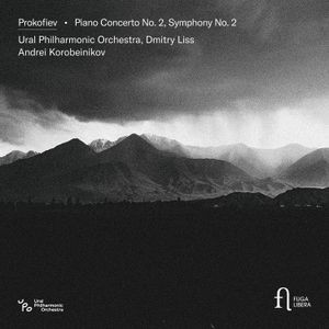 Sergei Prokofiev - Piano Concerto No. 2 & Symphony No.