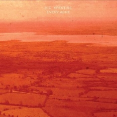 H.C. Mcentire - Every Acre (Ltd Orange Vinyl)