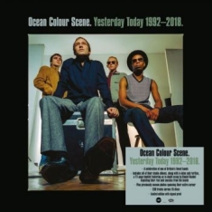 Ocean Colour Scene - Yesterday Today 1992-2018 (Signed)