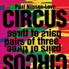 Nilssen-Love Paal - Circus: Pairs Of Three