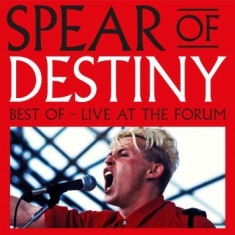 Spear Of Destiny - Best Of Live At The Forum (Vinyl Lp