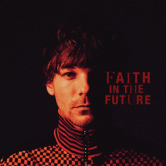 Louis Tomlinson - Faith In The Future (Deluxe Le