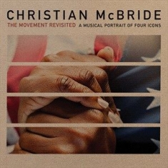 Mcbride Christian - The Movement Revisited - A Musical