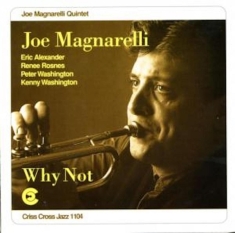 Magnarelli Joe - Why Not