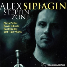 Sipiagin Alex -Quintet- - Steppin' Zone