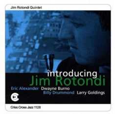 Rotondi Jim -Quintet- - Introducing Jim Rotondi