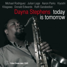 Stephens Dayna - Today Is Tomorrow