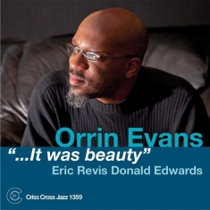 Evan Orrin -Trio- - It Was Beauty