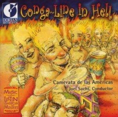 Camerata De Las Americas - Conga-Line In Hell