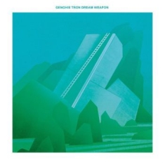 Genghis Tron - Dream Weapon (Mint Green)