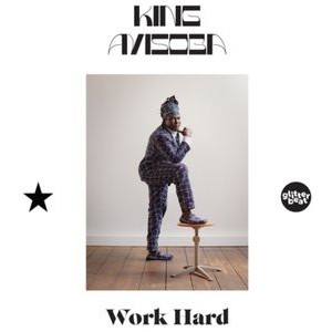 King Ayisoba - Work Hard