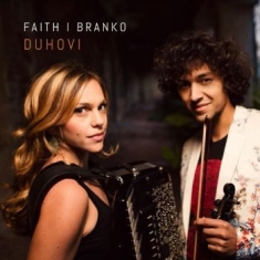 Faith I Branko - Duhovi