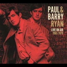 Ryan Paul & Barry - Live On Air 1965 - 1970