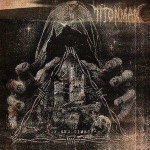 71TONMAN - Of End Times (Digipack)