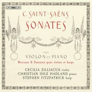Camille Saint-Saëns - Sonatas For Violin & Piano