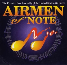 U S Air Force Jazz Ensemble - Airmen Of Note