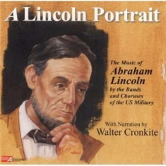 United States Military Bands - A Lincoln Portrait