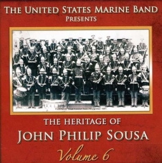 United States Marine Band - Heritage Of J P Sousa Vol 6