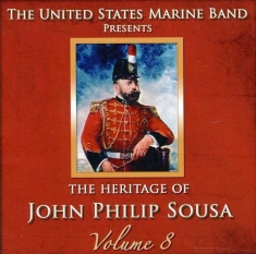 United States Marine Band - Heritage Of J P Sousa Vol 8